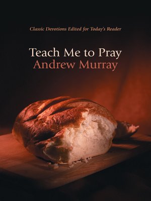 cover image of Teach Me To Pray